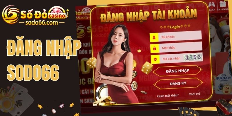 Đăng nhập Sodo66 - Hướng dẫn thao tác chi tiết cho người mới