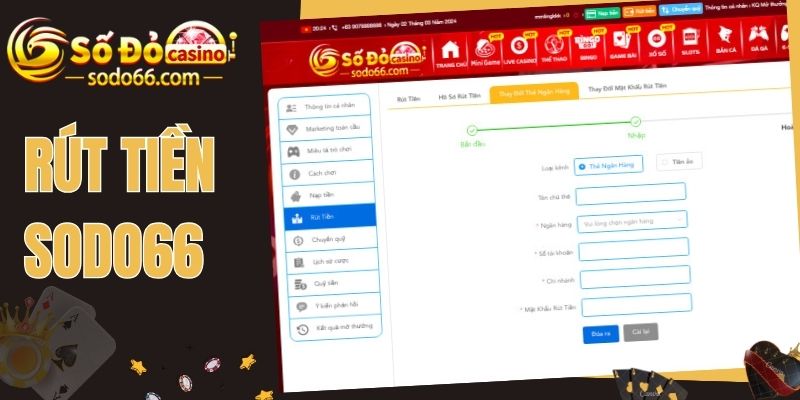 Hướng dẫn rút tiền Sodo66 với 2 cách đơn giản - Hốt tiền sau 3 phút