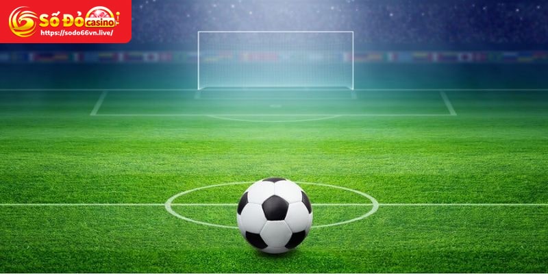 Kèo chấp 0.5 - Tỷ lệ kèo hay gặp trong cược Châu Á